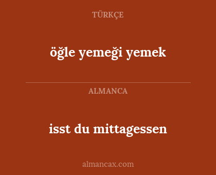 öğle yemeği yemek - isst du mittagessen