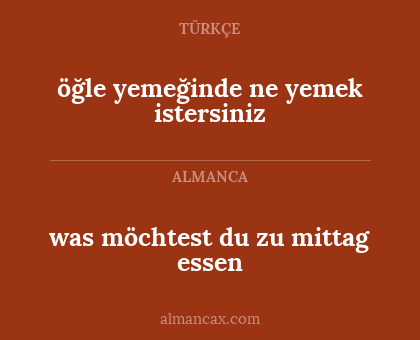 öğle yemeğinde ne yemek istersiniz - was möchtest du zu mittag essen