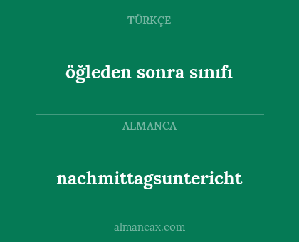 öğleden sonra sınıfı - nachmittagsuntericht