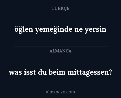 was isst du beim mittagessen? - öğlen yemeğinde ne yersin