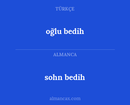 oğlu bedih - sohn bedih