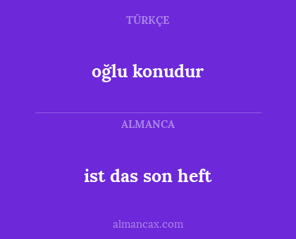 ist das son heft - oğlu konudur