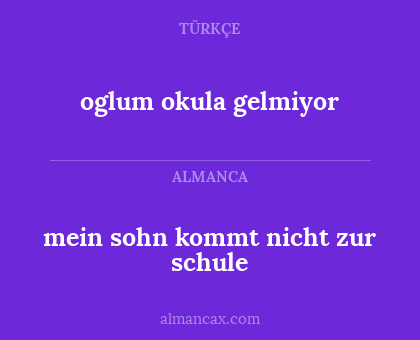 mein sohn kommt nicht zur schule - oglum okula gelmiyor
