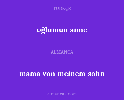 oğlumun anne - mama von meinem sohn