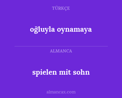 oğluyla oynamaya - spielen mit sohn