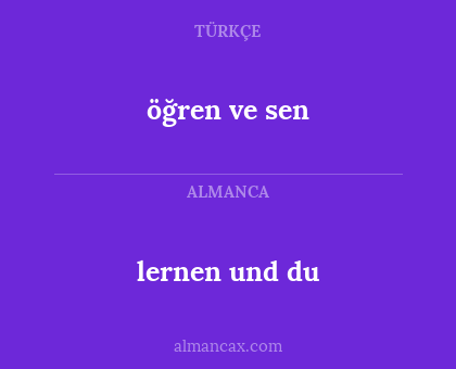 öğren ve sen - lernen und du