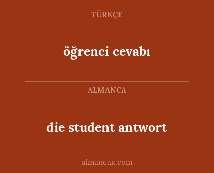 die student antwort - öğrenci cevabı