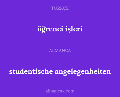studentische angelegenheiten - öğrenci işleri