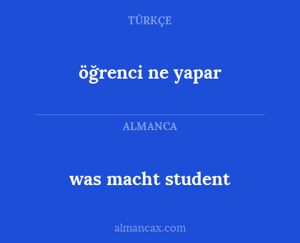 öğrenci ne yapar - was macht student