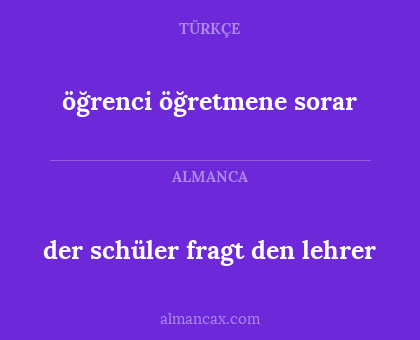 öğrenci öğretmene sorar - der schüler fragt den lehrer