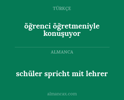 öğrenci öğretmeniyle konuşuyor - schüler spricht mit lehrer