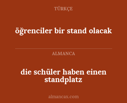 öğrenciler bir stand olacak - die schüler haben einen standplatz