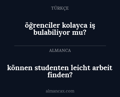 können studenten leicht arbeit finden? - öğrenciler kolayca iş bulabiliyor mu?
