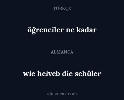 öğrenciler ne kadar - wie heiveb die schüler