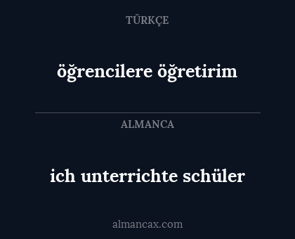 ich unterrichte schüler - öğrencilere öğretirim