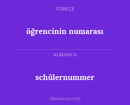 öğrencinin numarası - schülernummer