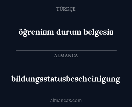 bildungsstatusbescheinigung - öğreni̇m durum belgesi̇