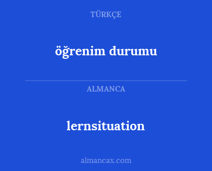 öğrenim durumu - lernsituation