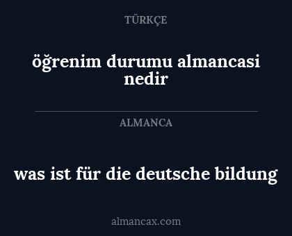 was ist für die deutsche bildung - öğrenim durumu almancasi nedir