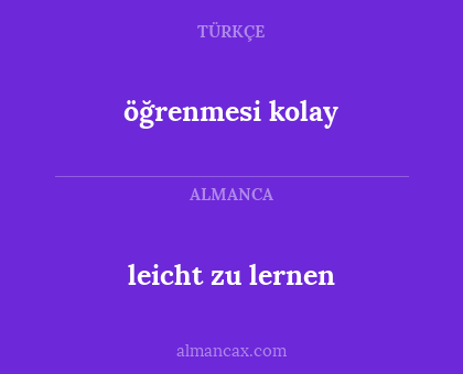 öğrenmesi kolay - leicht zu lernen