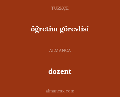 dozent - öğretim görevlisi