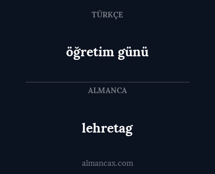 lehretag - öğretim günü