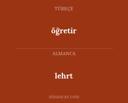 öğretir - lehrt
