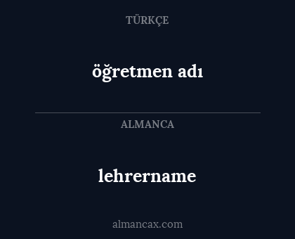 öğretmen adı - lehrername