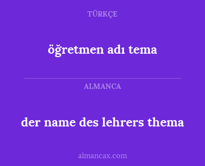 der name des lehrers thema - öğretmen adı tema