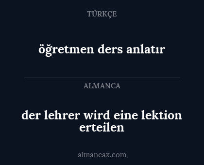 der lehrer wird eine lektion erteilen - öğretmen ders anlatır