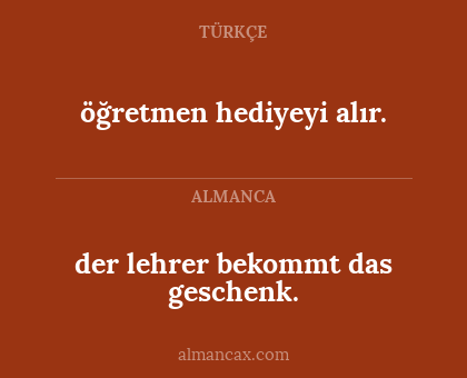 öğretmen hediyeyi alır. - der lehrer bekommt das geschenk.