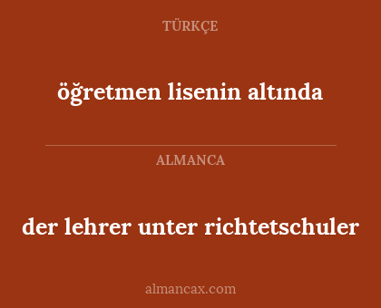 der lehrer unter richtetschuler - öğretmen lisenin altında