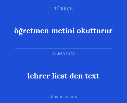 öğretmen metini okutturur - lehrer liest den text