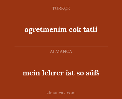 ogretmenim cok tatli - mein lehrer ist so süß