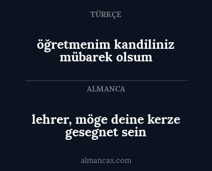 öğretmenim kandiliniz mübarek olsum - lehrer, möge deine kerze gesegnet sein