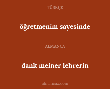 öğretmenim sayesinde - dank meiner lehrerin