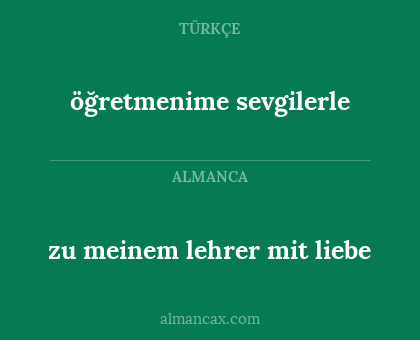 öğretmenime sevgilerle - zu meinem lehrer mit liebe