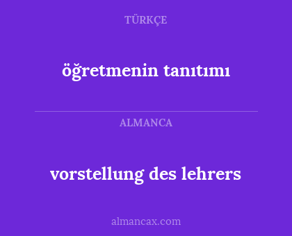 vorstellung des lehrers - öğretmenin tanıtımı