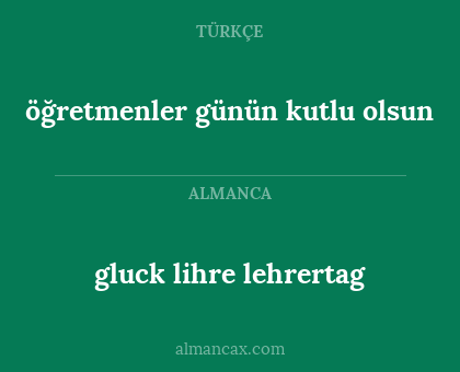 öğretmenler günün kutlu olsun - gluck lihre lehrertag