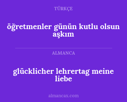 öğretmenler günün kutlu olsun aşkım - glücklicher lehrertag meine liebe