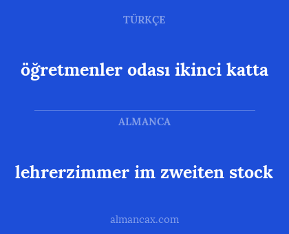 öğretmenler odası ikinci katta - lehrerzimmer im zweiten stock