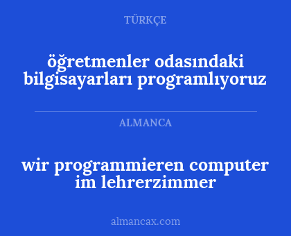 öğretmenler odasındaki bilgisayarları programlıyoruz - wir programmieren computer im lehrerzimmer