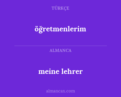 öğretmenlerim - meine lehrer
