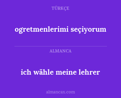 ogretmenlerimi seçiyorum - ich wähle meine lehrer