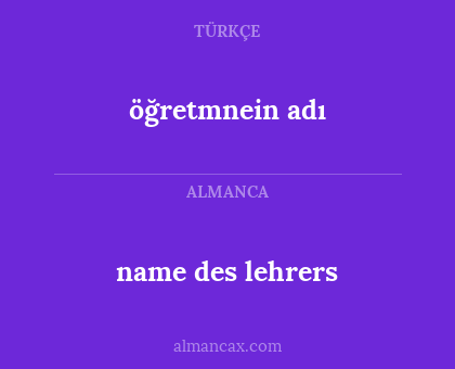 name des lehrers - öğretmnein adı