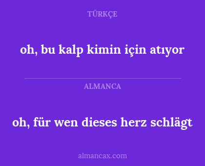 oh, bu kalp kimin için atıyor - oh, für wen dieses herz schlägt