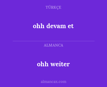 ohh devam et - ohh weiter