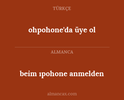 beim ıpohone anmelden - ohpohone'da üye ol