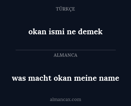 okan ismi ne demek - was macht okan meine name