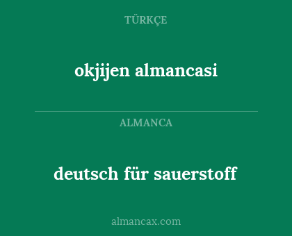 deutsch für sauerstoff - okjijen almancasi